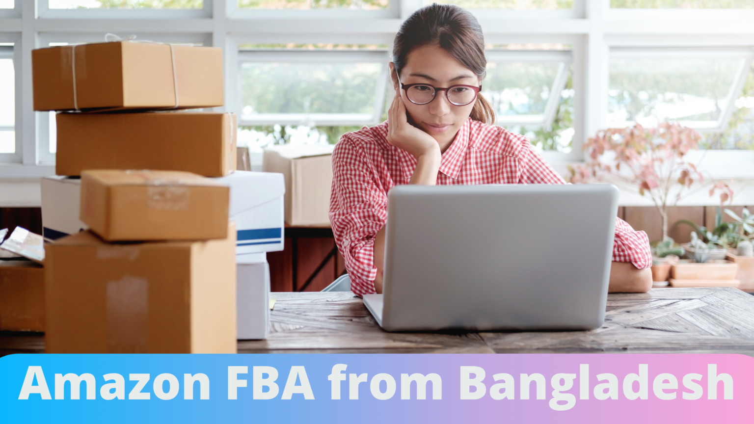 Starting Amazon FBA From Bangladesh A2Z Free Guide Fox Parcel